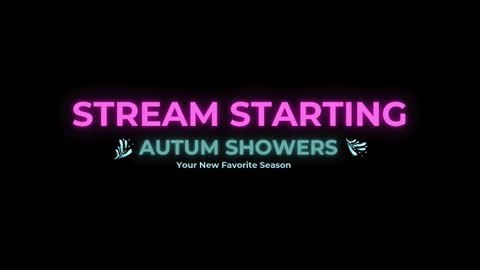 Autum Showers online show from 28, 9, 2025