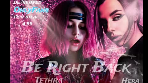 Hera  Tethra Bathtub stream  20k followers  Ask about our custom videos3 online show from 28, 1, 2025